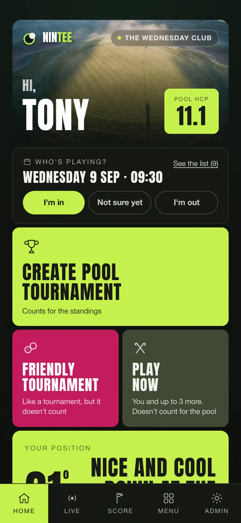Nintee's home screen: today's round, your handicap and the shortcuts